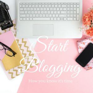 Are you trying to decide whether to start blogging? Too scared? Overwhelmed? I took the plunge. Here are my 5 top reasons