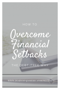 Overcoming Financial Setback the Debt Free Way