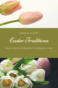 Easter Traditions: Jamaica vs USA