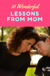 Lessons from Mom